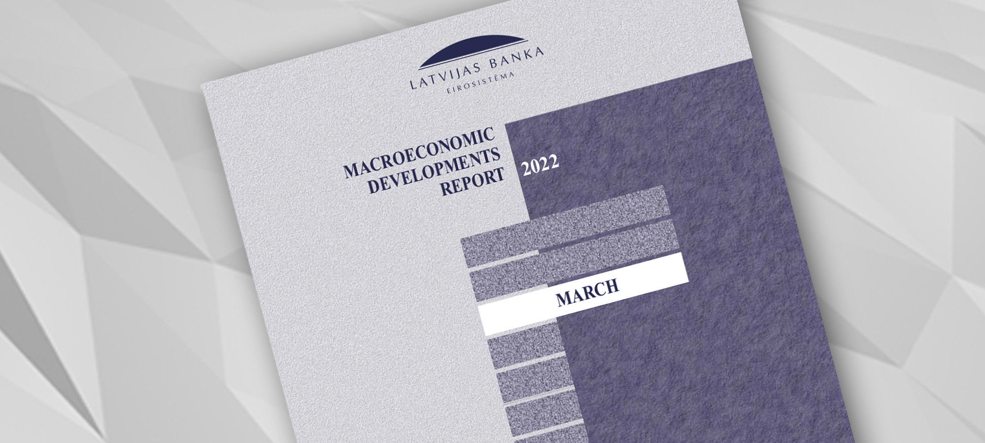 Macroeconomic Developments Report. March 2022