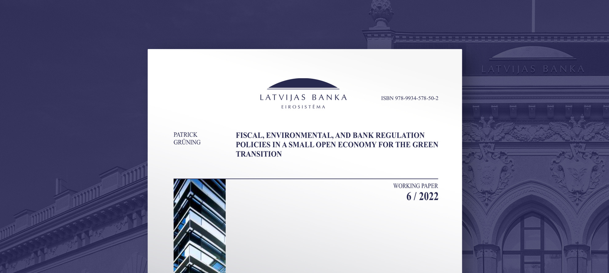 Fiscal, Environmental, and Bank Regulation Policies in a Small Open Economy for the Green Transition 