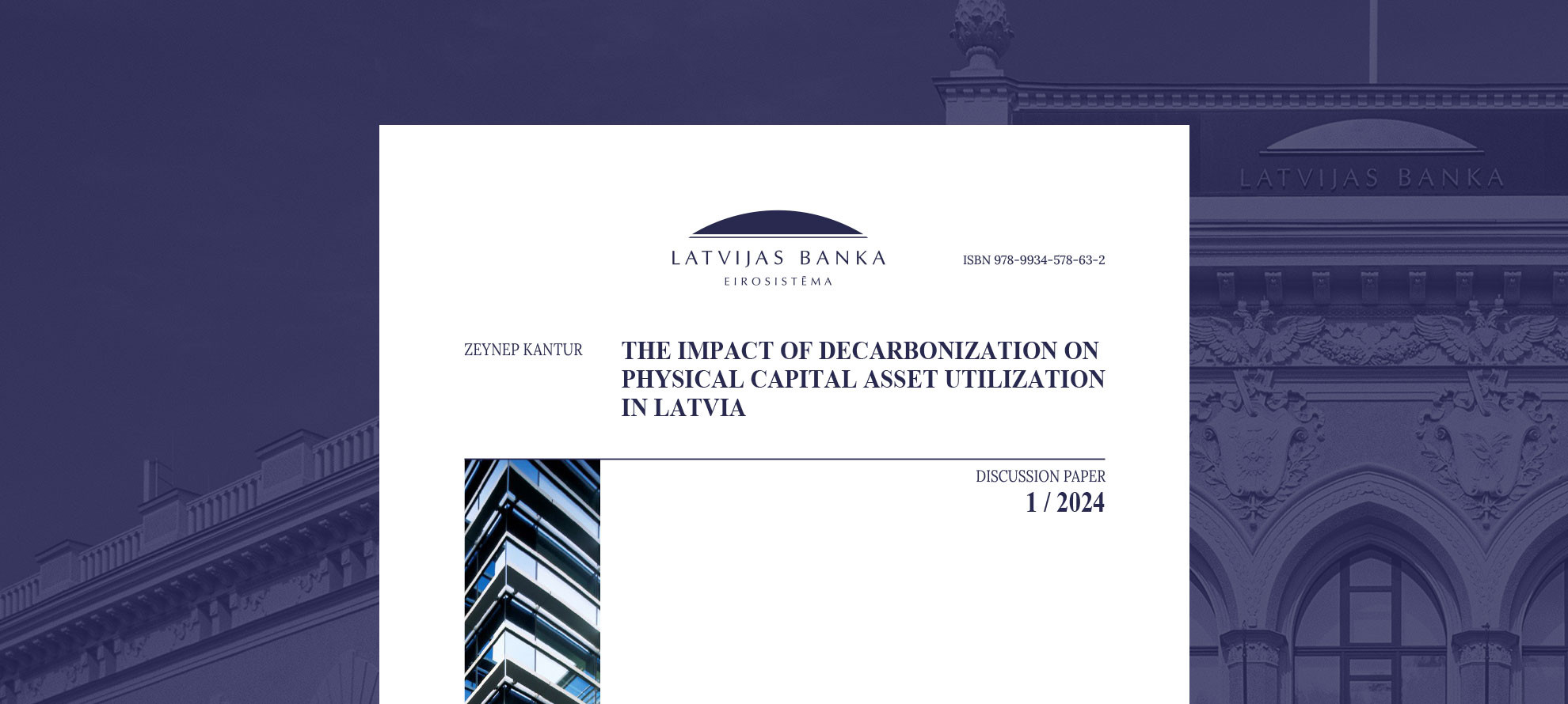 The Impact of Decarbonization on Physical Capital Asset Utilization in Latvia