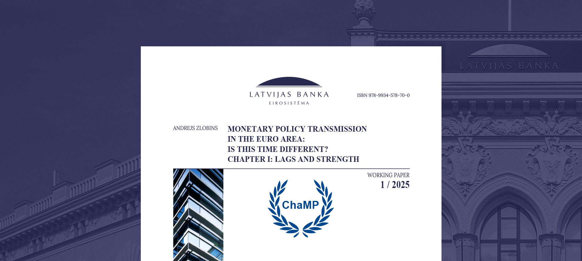 Monetary Policy Transmission in the Euro Area: Is this Time Different? Chapter I: Lags and Strength